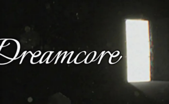 Dreamcore Free Download