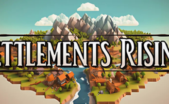 Settlements Rising Free Download