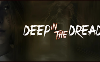 Deep in the Dread Free Download