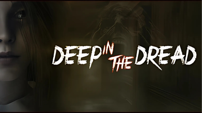 Deep in the Dread Free Download