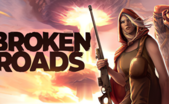 Broken Roads Free Download