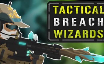 Tactical Breach Wizards Free Download